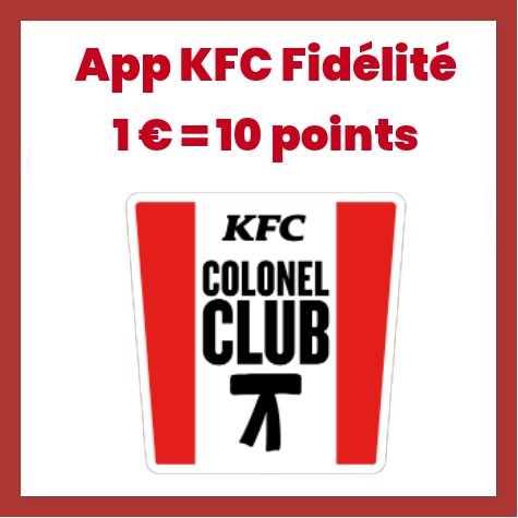 Application KFC fid�lit� points offerts = produits grauits
