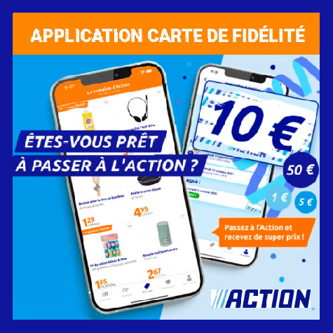 Carte fidlit Action application et avantages en magasin