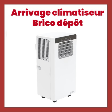 Brico D�pot arrivage climatiseur mobile 7000 BTU 159�