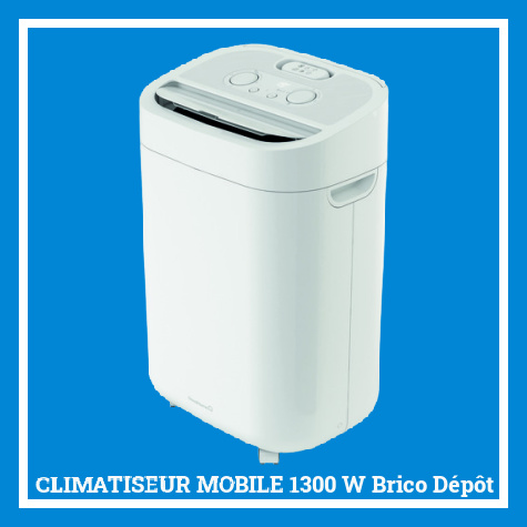Brico Dpot arrivage climatiseur mobile 1300 W
