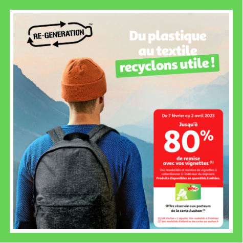 Auchan vignettes Re Generation produits jusqu'à 80% de remise