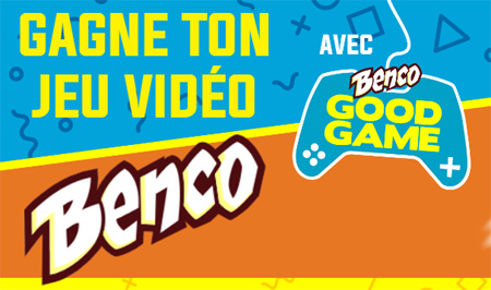 Grand jeu Benco Good Game - www.bencogoodgame.fr
