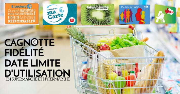 Cagnotte fidlit supermarch date limite utilisation