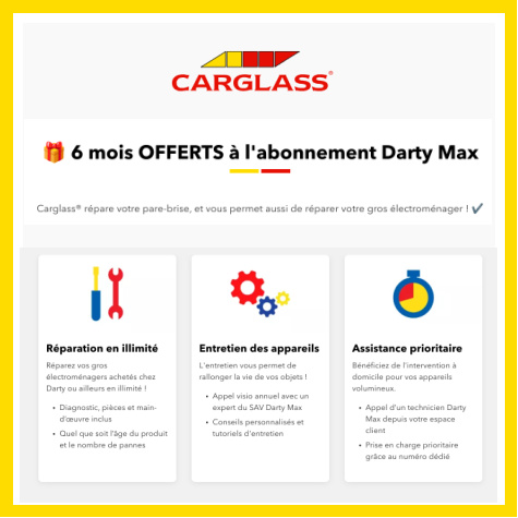 Carglass 6 mois abonnement Darty Max offerts