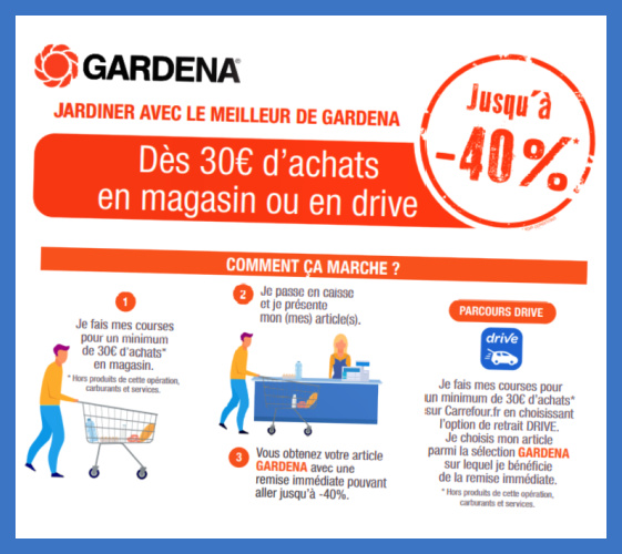 Carrefour collection Gardena remise immédiate 40%