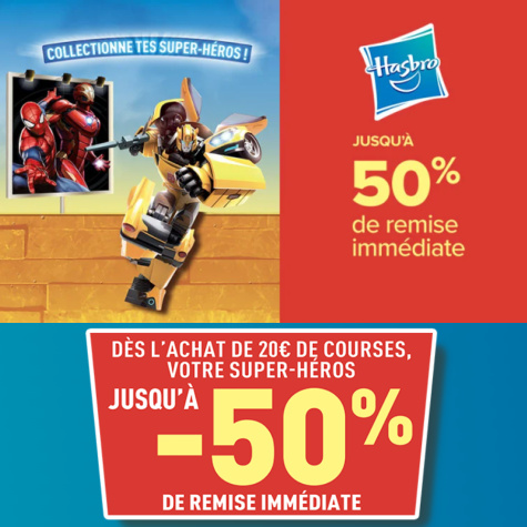 Carrefour produit Hasbro 50% remise immdiate