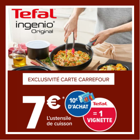 Opration vignette Carrefour Tefal ustensiles de cuisson  7 (vu sur carrefour.fr)