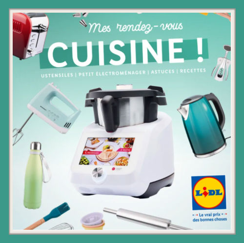 Catalogue cuisine Lidl Mes rendez-vous cuisine