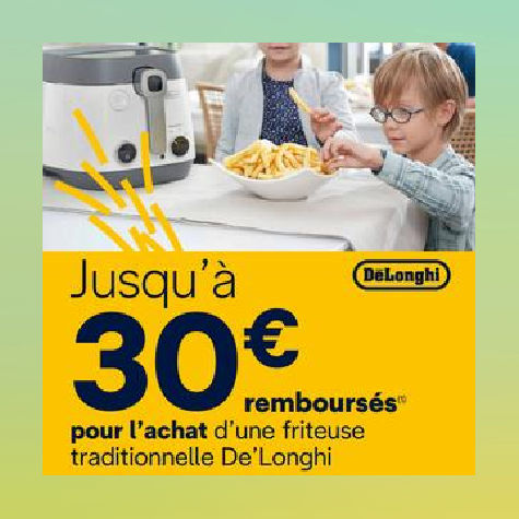 Offre de remboursement friteuse Dlonghi