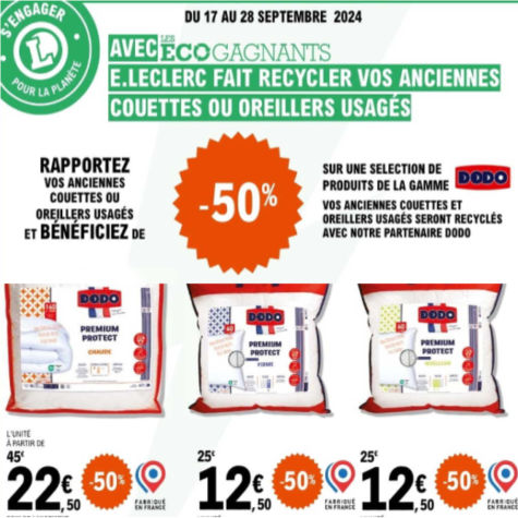 Reprise ancienne couette ou ancien oreiller usags chez Leclerc 50% de rduction Dodo