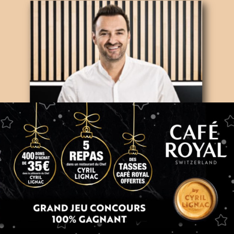 Grand jeu Caf Royal www.jeu-cafe-royal-by-cyril-lignac.fr