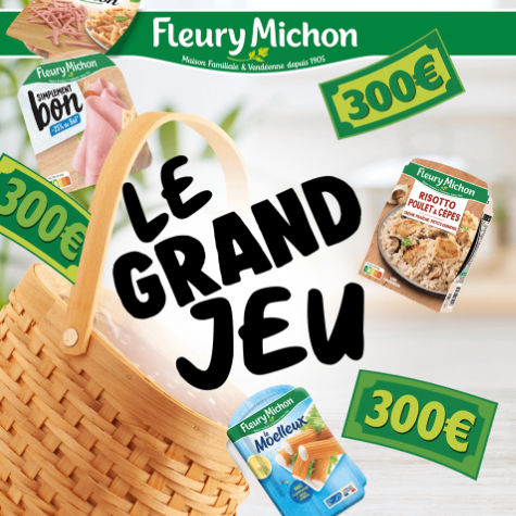 Grand Jeu Fleury Michon 2024 - Grandjeu.fleurymichon.fr
