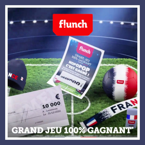 Grand jeu Flunch ticket  gratter 100% gagnant