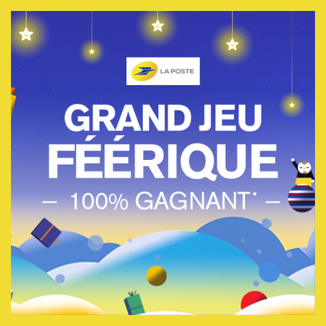 www.laposte.fr/legrandjeu - Grand jeu Féérique La Poste