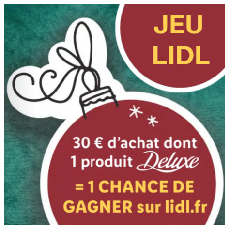 Comment participer au jeu Deluxe Lidl 2022