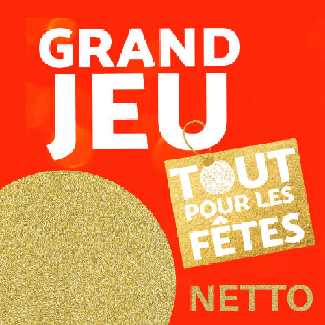 Code jeu Netto tout pour les fêtes - www.netto.fr/toutpourlesfetes