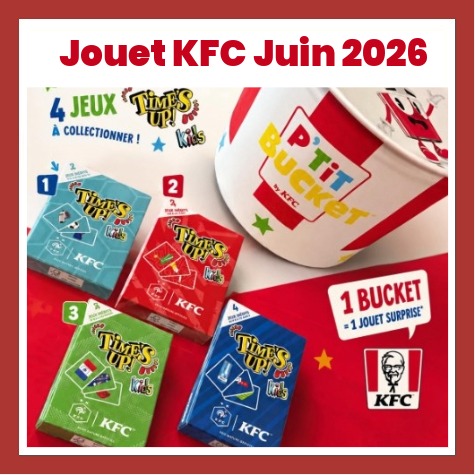 Jouet KFC du moment juin 2026