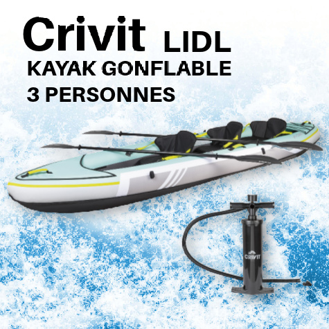 Crivit kayak gonflable 3 personnes Lidl
