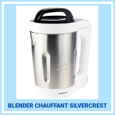 Blender chauffant Lidl Silvercrest