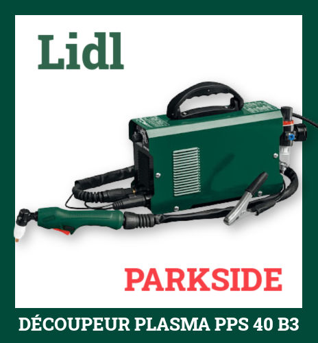 Dcoupeur plasma Lidl Parkside
