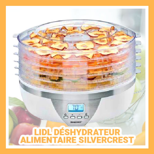 Lidl dshydrateur alimentaire Silvercrest 