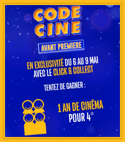 Jeu Code Ciné en avant première Click and collect McDo