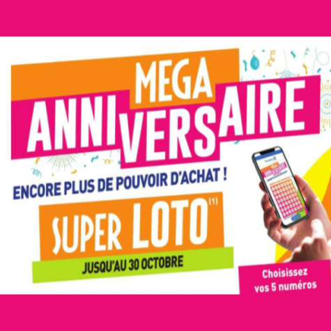 www.Mega-Anniversaire.fr jeu Leclerc Super Loto Mga Anniversaire