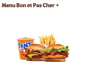 Menu Bon et Pas Cher PLUS Burger King BPC 6�