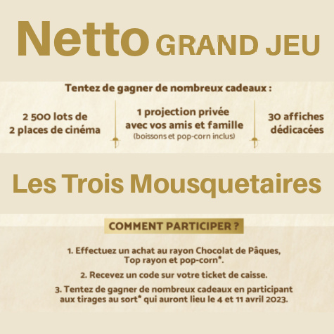 Netto.fr/lestroismousquetaires/jeu - Netto code jeu les Trois Mousquetaires
