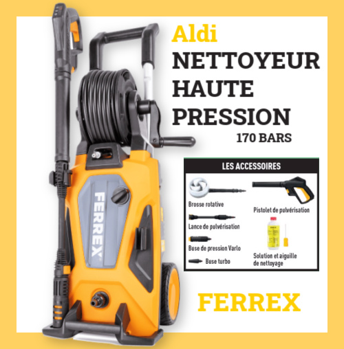 Aldi nettoyeur haute pression Ferrex 170 bars 129€