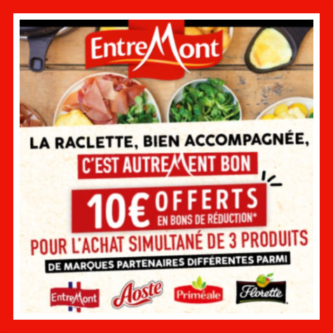 Offre de remboursement Entremont 10 offerts en bons de rduction