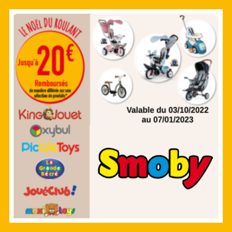 Offre de remboursement jouets Smoby Nol du roulant