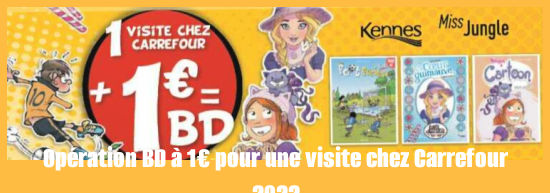 Visuel opration BD  1 chez Carrefour