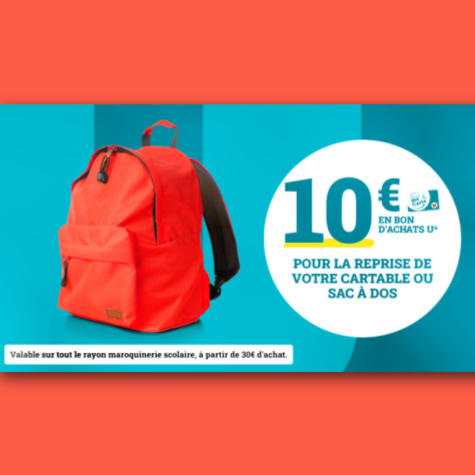 Reprise cartable magasins Super U Hyper U 2024