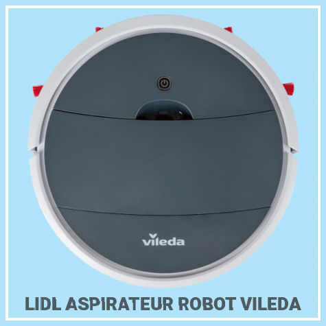 Lidl aspirateur robot Vileda