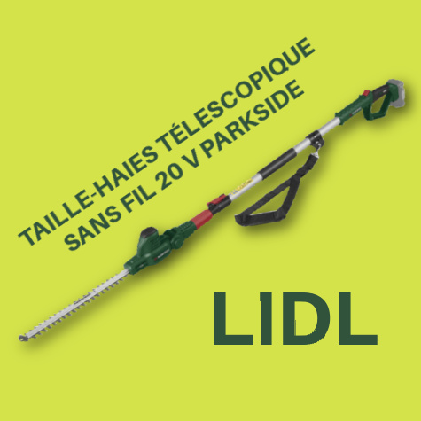 Taille haies tlescopique sans fil Lidl Parkside 