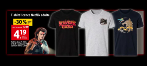 Lidl arrivage t-shirt Netflix Stranger Things Lupin Emily in paris