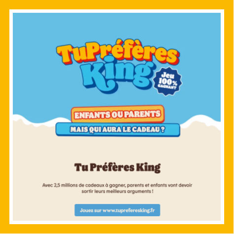Tupreferesking.fr - Code jeu King Junior Tu Préfères King cadeau enfants ou parents