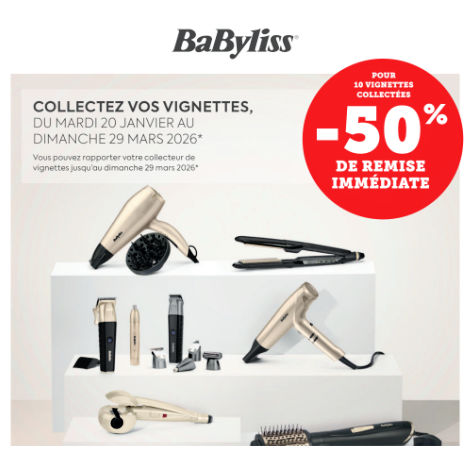 Magasins Super U vignettes Babyliss 2026